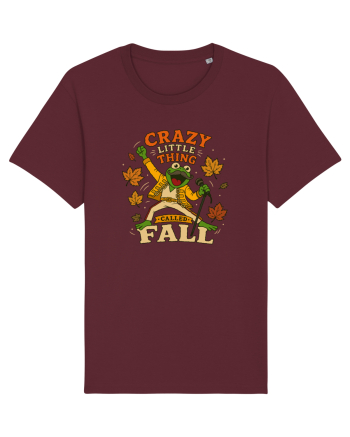 Crazy Little Thing Called Fall Burgundy