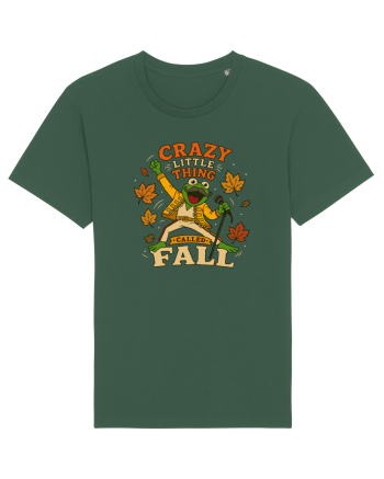 Crazy Little Thing Called Fall Bottle Green