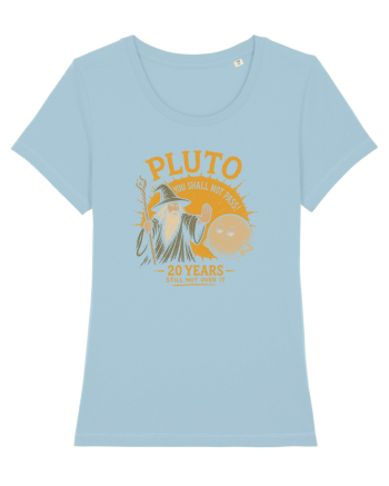 Pluto – Still Not Over It Sky Blue