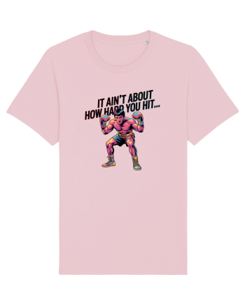 NOT ABOUT  HITTING HARD - NU E DESPRE CAT DE TARE DAI CU PUMNUL Rocky Cotton Pink