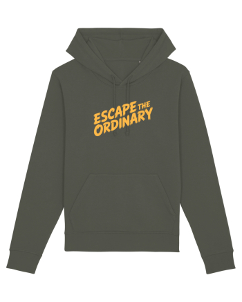 ESCAPE THE ORDINARY - Evadează din cotidian - Iesi din rutina Khaki
