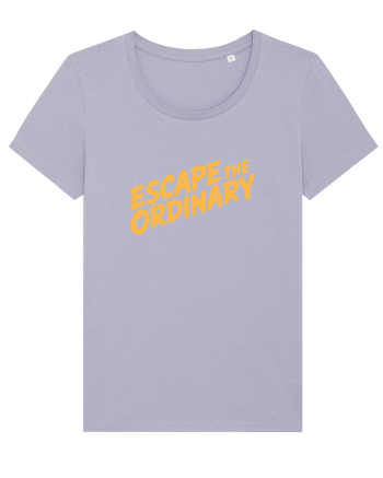 ESCAPE THE ORDINARY - Evadează din cotidian - Iesi din rutina Lavender