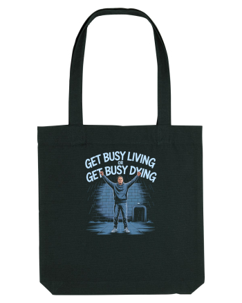 GET BUSY LIVING OR DIE - TRAIESTE Black