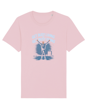 GET BUSY LIVING OR DIE - TRAIESTE Cotton Pink
