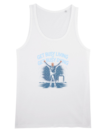 GET BUSY LIVING OR DIE - TRAIESTE White