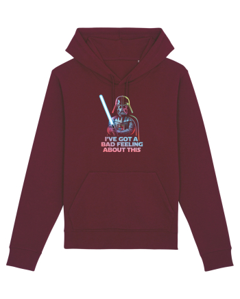 I`VE GOT A BAD FEELING - Vader Burgundy
