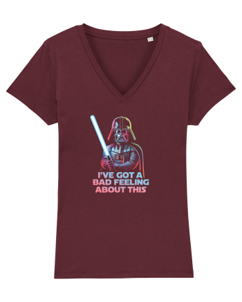 I`VE GOT A BAD FEELING - Vader Burgundy