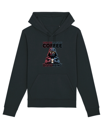 I FIND YOUR LACK OF COFFEE DISTURBING - Vader Black