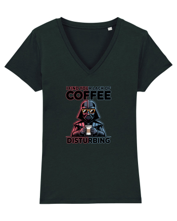 I FIND YOUR LACK OF COFFEE DISTURBING - Vader Black