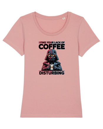 I FIND YOUR LACK OF COFFEE DISTURBING - Vader Canyon Pink