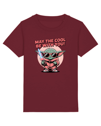 MAY THE COOL (not the Force) BE WITH YOU - Yoda Burgundy