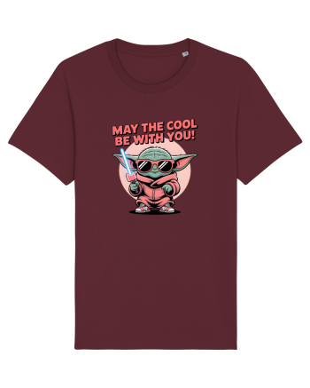 MAY THE COOL (not the Force) BE WITH YOU - Yoda Burgundy