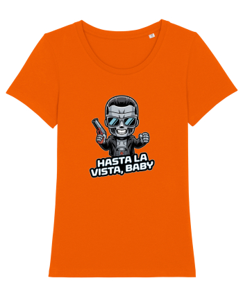 HASTA LA VISTA, BABY Bright Orange