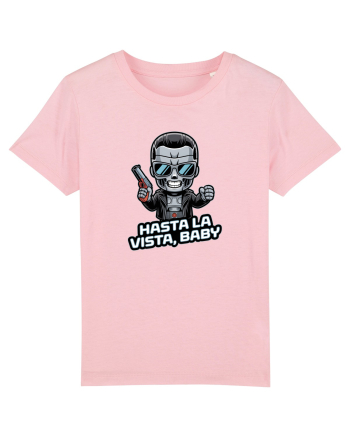 HASTA LA VISTA, BABY Cotton Pink