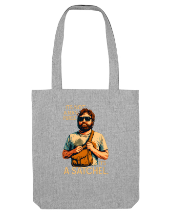 IT`S NOT A MAN PURSE, IT`S  A SATCHEL 2 Heather Grey