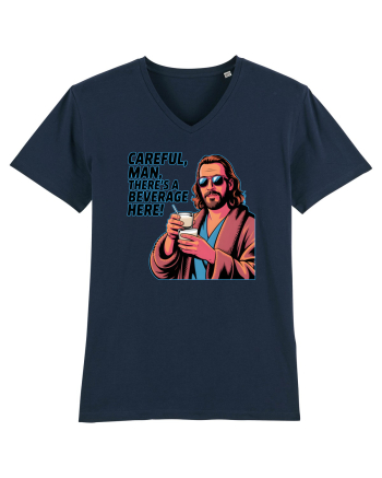 CAREFUL, MAN, THERE`S A BEVERAGE HERE - Atentie, omule, am bautura aici French Navy