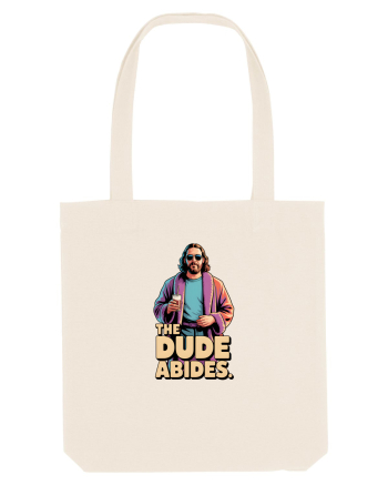 THE DUDE ABIDES Natural
