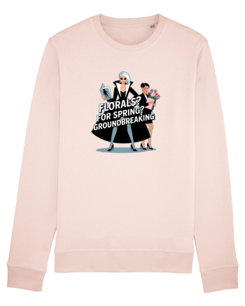 FLORALS? FOR SPRING? GROUNDBREAKING... Candy Pink