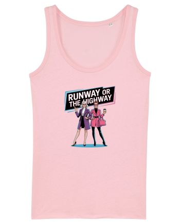 RUNWAY OR THE HIGHWAY... Cotton Pink