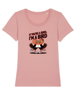 IF YOU`RE A BIRD, I`M A BIRD Tricou mânecă scurtă guler larg fitted Damă Expresser