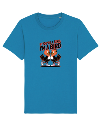IF YOU`RE A BIRD, I`M A BIRD Azur