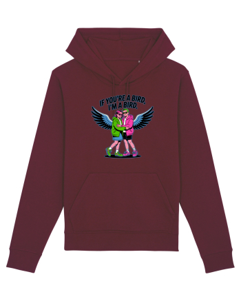 IF YOU`RE A BIRD, I`M A BIRD 2 Burgundy