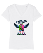 IF YOU`RE A BIRD, I`M A BIRD 2 Tricou mânecă scurtă guler V Damă Evoker