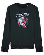 IT WASN`T OVER 2 Bluză mânecă lungă Unisex Rise