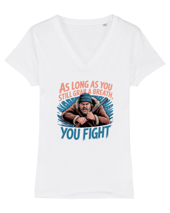 YOU FIGHT! Atata timp cat esti in viata, lupti! White