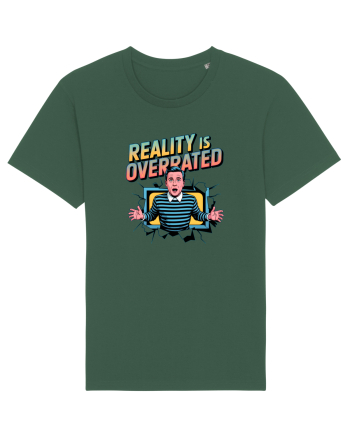 REALITY IS OVERRATED Bottle Green