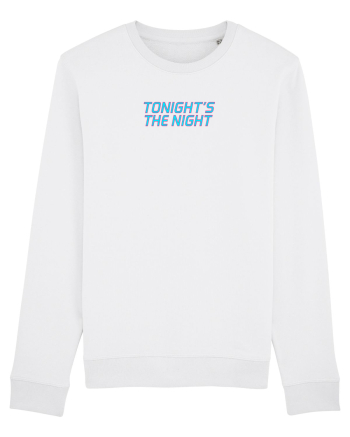 TONIGHT`S THE NIGHT - Seara cea mare White