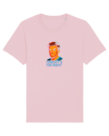 TONIGHT`S THE NIGHT - Seara cea mare 2 Cotton Pink