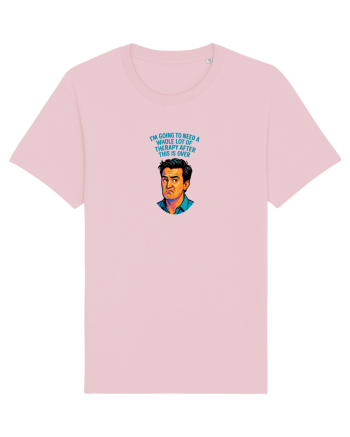 I`M GOING TO NEED THERAPY 2 Cotton Pink