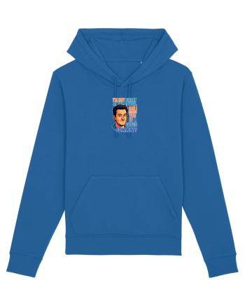 I`M NOT GREAT AT THE ADVICE, CAN I INTEREST YOU IN A SARCASTIC COMMENT? Royal Blue