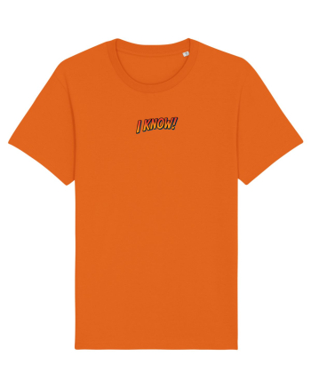 I  KNOW! Bright Orange