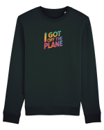 I GOT OFF THE PLANE  Bluză mânecă lungă Unisex Rise
