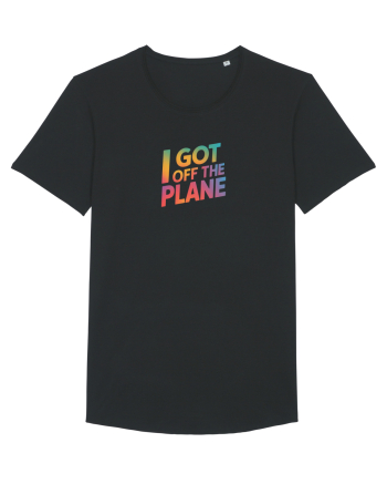 I GOT OFF THE PLANE  Black