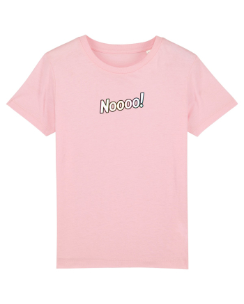 NOOOOO Cotton Pink