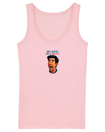 WE WERE ON A BREAK! 2 Cotton Pink
