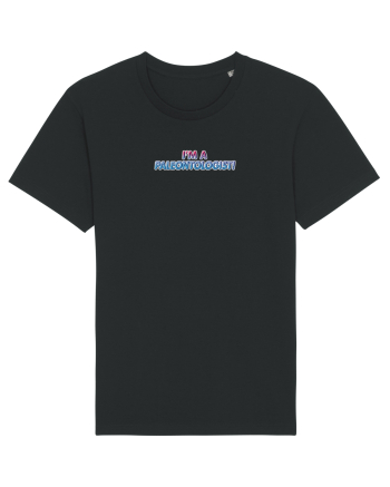 I`M A PALEONTOLOGIST Black