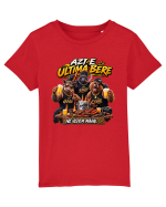 BORFAȘII – Azi e ultima bere... Ne vedem mâine! Tricou mânecă scurtă  Copii Mini Creator