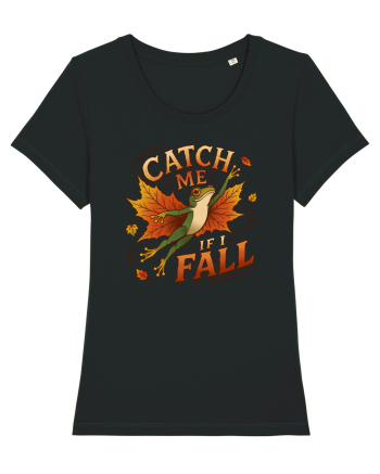 Catch Me If I Fall Black