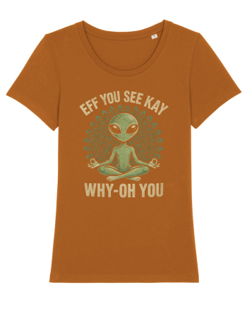 EFF YOU SEE KAY WHY- OH YOU | Alien Meditation Roasted Orange