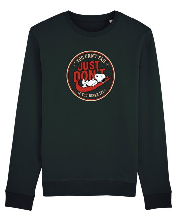Just Don’t – You Can’t Fall If You Never Try Bluză mânecă lungă Unisex Rise