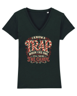 I Know a Trap When I See One – Still Taking the Candy Tricou mânecă scurtă guler V Damă Evoker