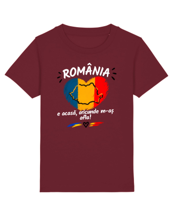 România e acasă oriunde m-aș afla  Burgundy