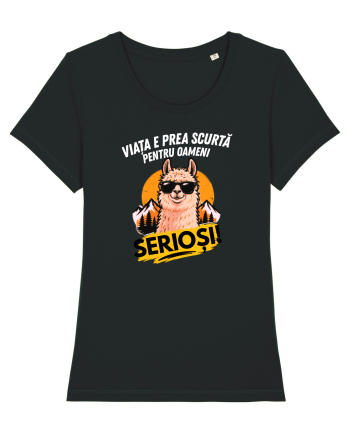 Viața e prea scurta pentru oameni serioși  Black