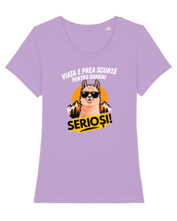 Viața e prea scurta pentru oameni serioși  Lavender Dawn