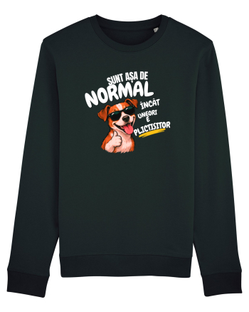 Sunt așa de normal..... Black