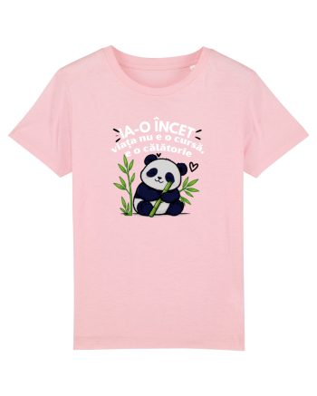 Ia-o încet... viața nu e o cursă,e o călătorie  Cotton Pink